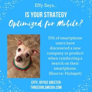 Effy Says…Optimize for Mobile!
