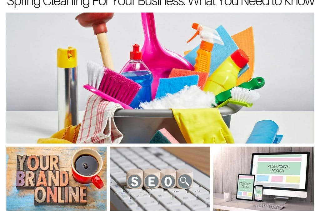 Spring Cleaning For Your Business: What You Need to Know
