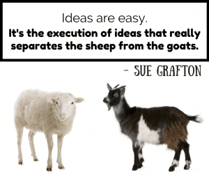 An image of two goats with Sue Grafton's quote on top.