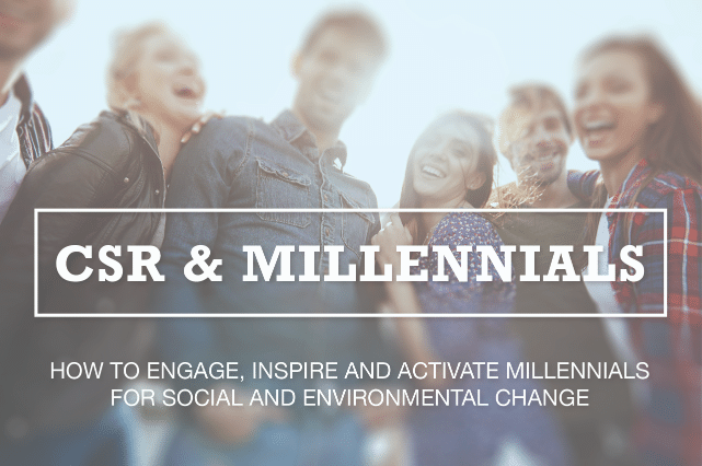 Infographic: How to Engage, Inspire and Activate Millennials for Social and Environmental Change