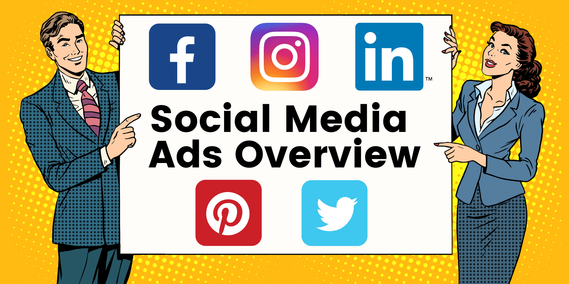 Social Media Ads for each platform