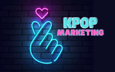 K-Pop Marketing Strategies: 10 Ways Marketers Can Learn from Successful Campaigns